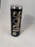SOUL Skinny Tumbler